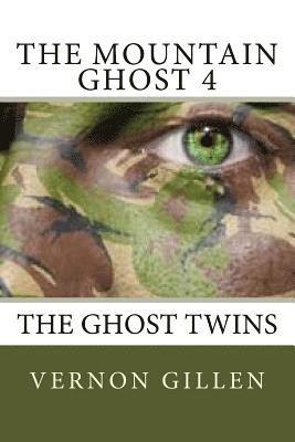 bokomslag The Mountain Ghost 4: The Ghost Twins