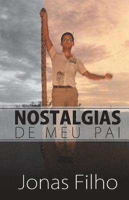 bokomslag Nostalgias de meu pai