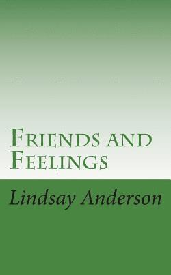 Friends and Feelings 1