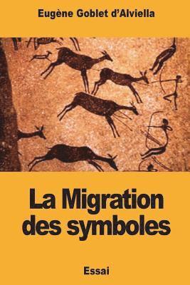 La Migration des symboles 1