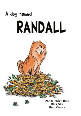 A Dog Named Randall 1