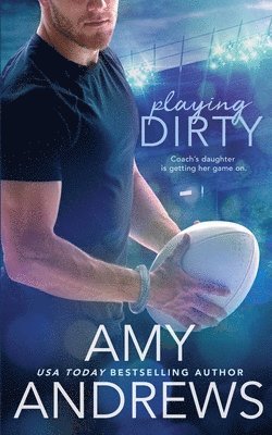 Amy Andrews - Playing Dirty, Häftad