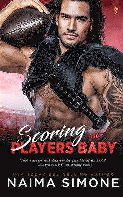 Naima Simone - Scoring the Player's Baby, Häftad