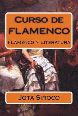 bokomslag Curso de FLAMENCO: Flamenco y Literatura