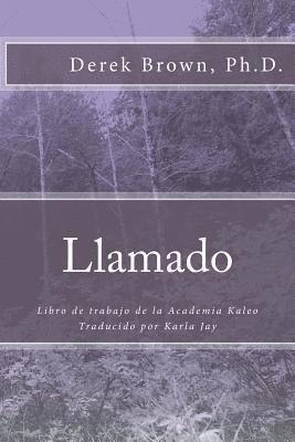 bokomslag Llamado: Libro de trabajo de la Academia Kaleo