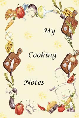 My Cooking Notes 1