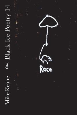 Mike Keane - Black Ice Poetry 14, Häftad
