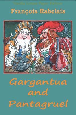 bokomslag Gargantua and Pantagruel