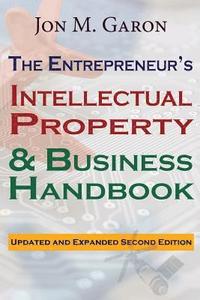 bokomslag The Entrepreneur's Intellectual Property & Business Handbook