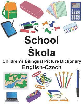 bokomslag English-Czech School/Skola Children's Bilingual Picture Dictionary