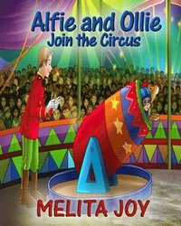 bokomslag Alfie and Ollie Join the Circus