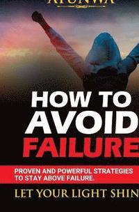 bokomslag How To Avoid Failure