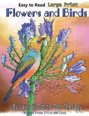 Easy to Read Large Print Flowers and Birds 1