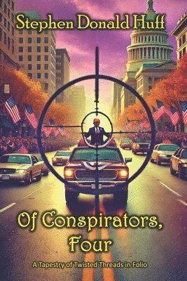 bokomslag Of Conspirators, Four