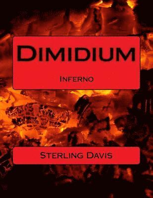 Dimidium: Inferno 1