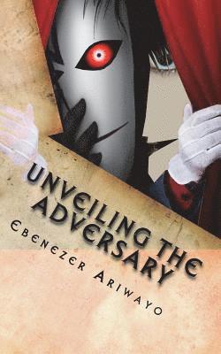 Unveiling the Adversary: Who is the Adversary? 1