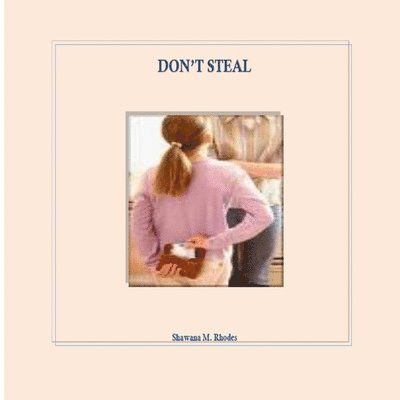 Don't Steal 1