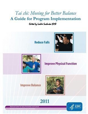 bokomslag Tai chi: Moving for Better Balance: A Guide for Program Implementation