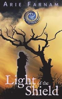 bokomslag Light of the Shield: The Kyrennei Series Book Six