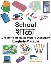 bokomslag English-Marathi School Children's Bilingual Picture Dictionary