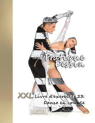 bokomslag Pratique Dessin - XXL Livre d'exercices 23