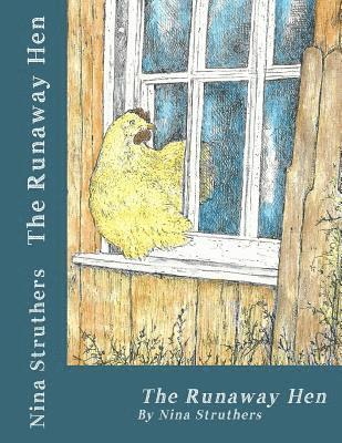 The Runaway Hen 1