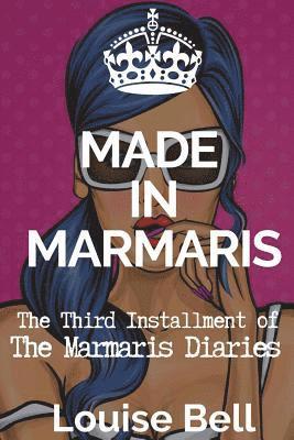 bokomslag Made in Marmaris: The Marmaris Diaries (Book 3 in the series)