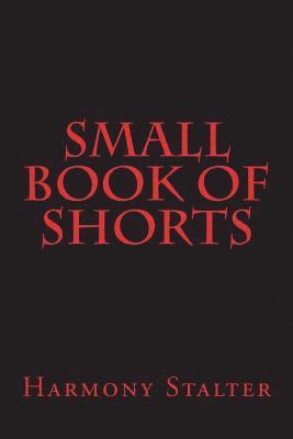 Small Book of Shorts 1