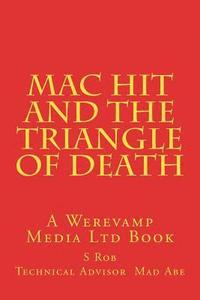 bokomslag Mac Hit and the Triangle of Death