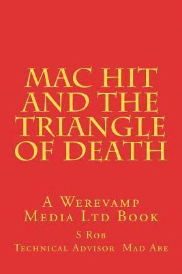 bokomslag Mac Hit and the Triangle of Death