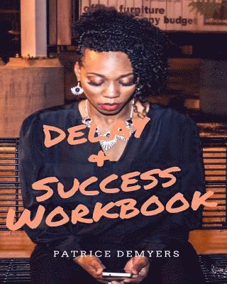 bokomslag Delay & Success (Work Book)