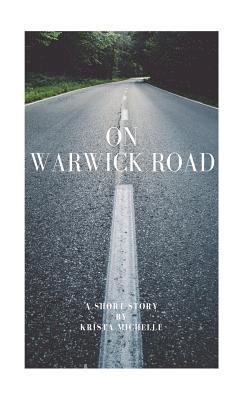 Krista Michelle - On Warwick Road, Häftad