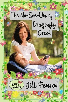 The No-See-Um of Dragonfly Creek 1