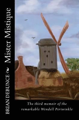 Brian Debunce - Mister Mistique: Special Edition, Häftad