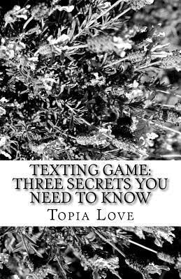 bokomslag Texting game: three secrets you need to know