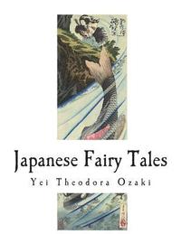 bokomslag Japanese Fairy Tales