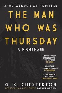bokomslag The Man Who Was Thursday: A Nightmare