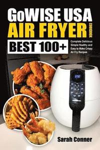 bokomslag GoWise USA Air Fryer Cookbook