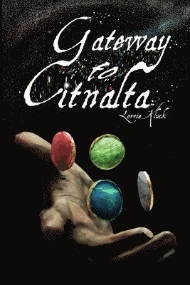 Lorrie Kluck - Gateway to Citnalta, Häftad
