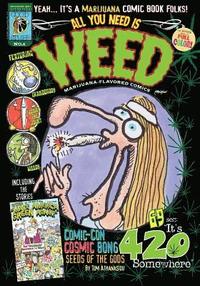 bokomslag All You Need Is Weed No.1: Marijuana-Flavored Comics Collection