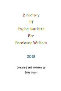 bokomslag Directory of Paying Markets for Freelance Writers 2018