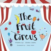 bokomslag The Fruit Circus