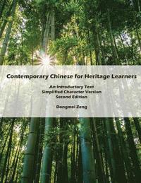 bokomslag Contemporary Chinese for Heritage Learners: An Introductory Text: Simplified Character Version