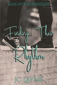 bokomslag Finding Their Rhythm: Prequel 1 for Back on Track Series