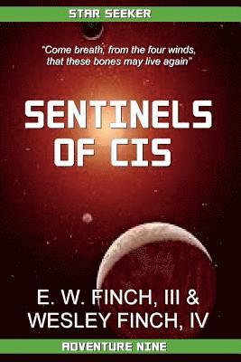 bokomslag Star Seeker: Sentinels of Cis: Novels of the Third Colonial war