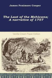 bokomslag The Last of the Mohicans