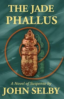 The Jade Phallus 1