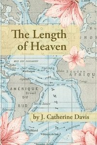 bokomslag The Length of Heaven