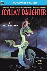 bokomslag Scylla's Daughter & Terrors of Arelli