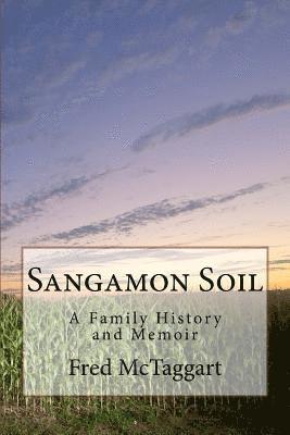 Fred McTaggart - Sangamon Soil, Häftad